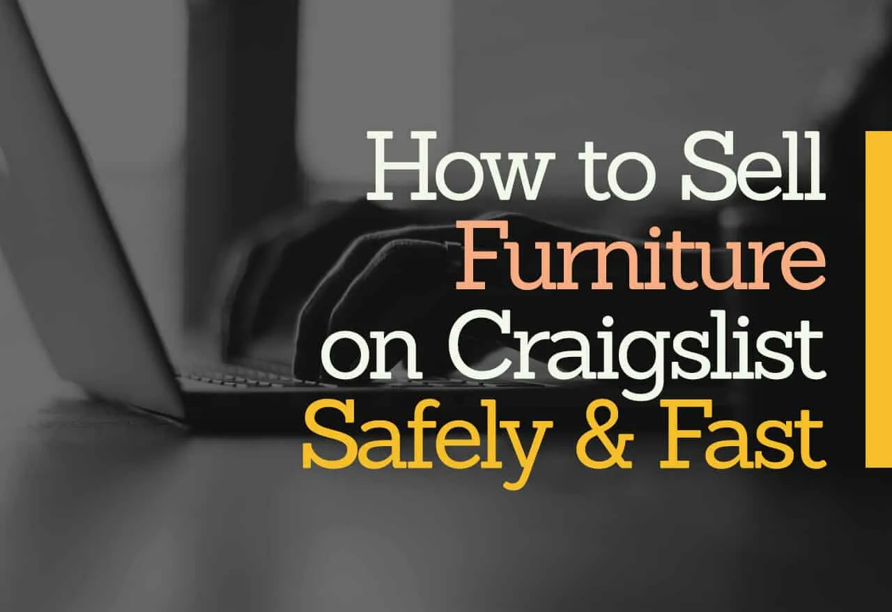 How to Sell Furniture on Craigslist Safely and Fast | Great Guys Moving